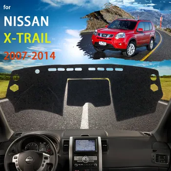Nadzorni plošči Zaščitne Blazine za Nissan X-Trail X Trail XTrail T31 2007~2014 Avto, dodatna Oprema na Armaturno Ploščo Preprogo Anti-UV Dash 2013